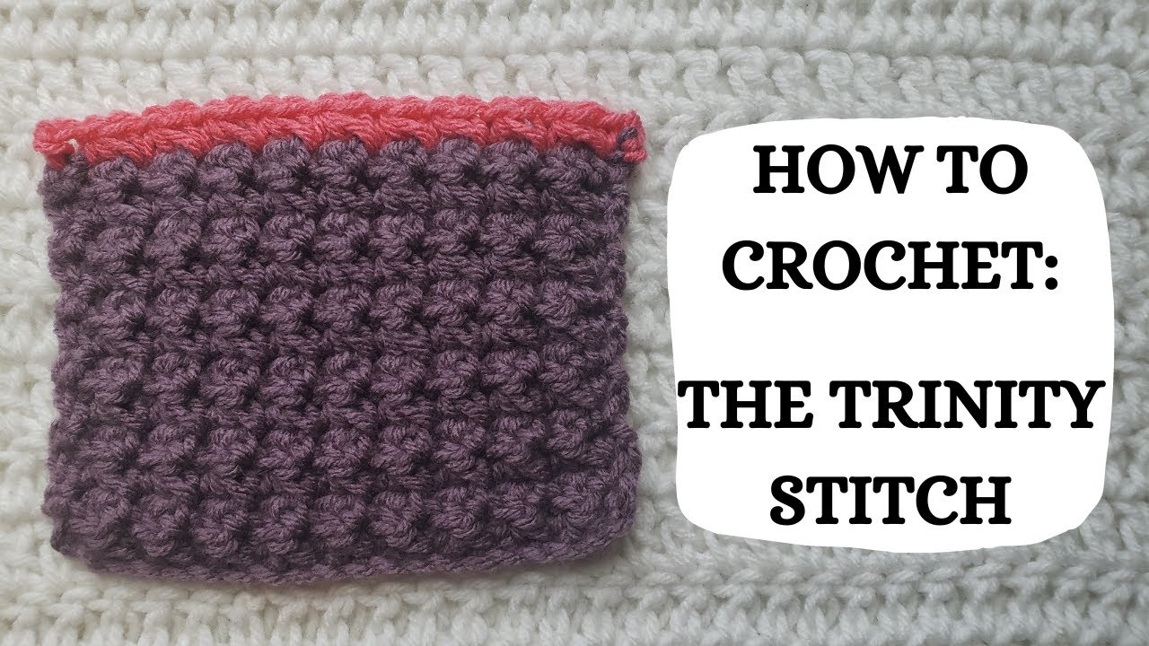 How To Crochet: Trinity Stitch | Tutorial, DIY, Beginner Crochet, Texture Crochet Stitch, How To 🙌