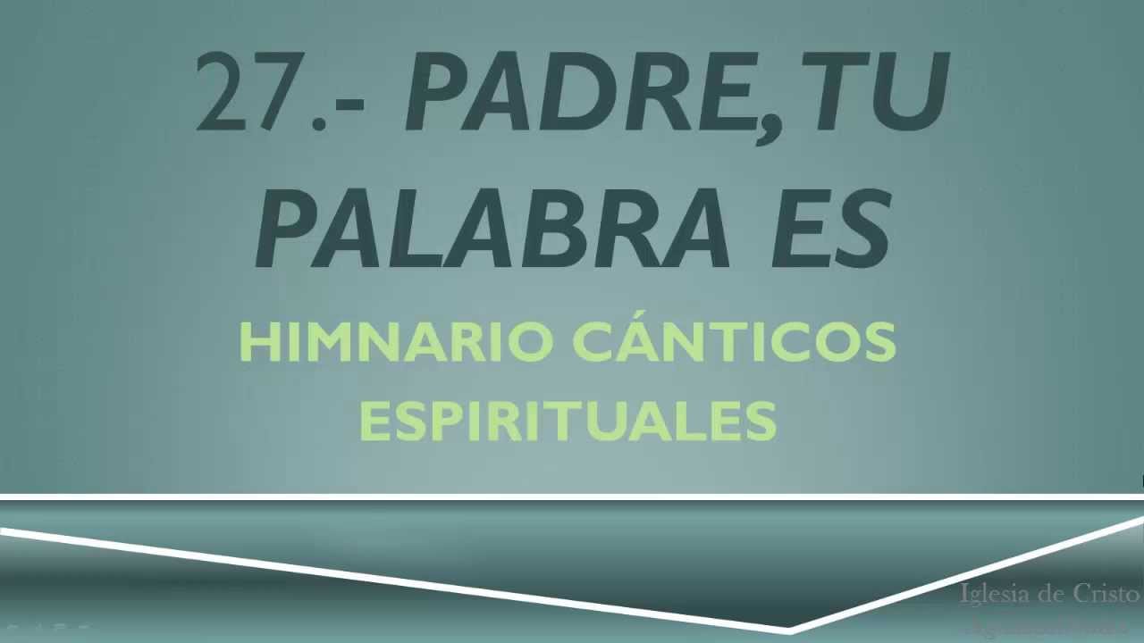 Padre, Tu Palabra Es