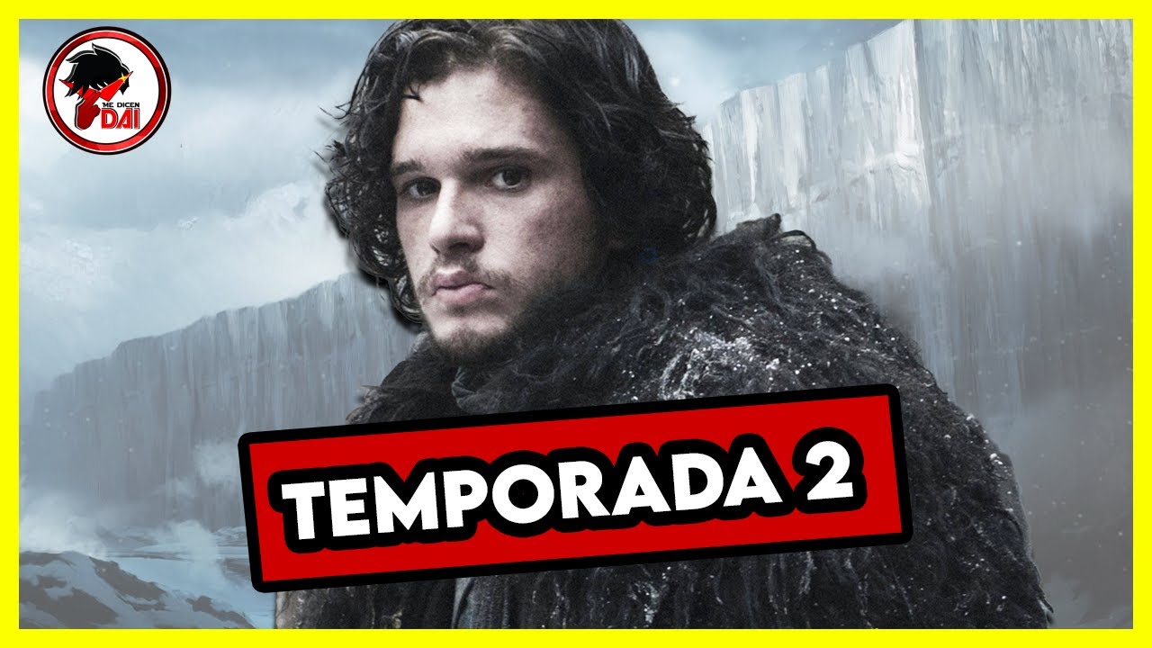 GOT: Hablemos de JUEGO DE TRONOS (Temporada 2)
