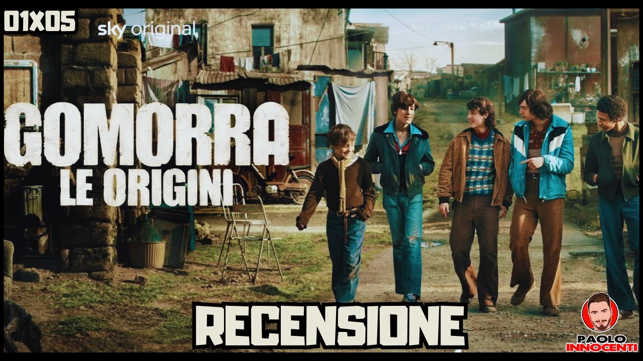 RECENSIONE: GOMORRA: LE ORIGINI - 01X05