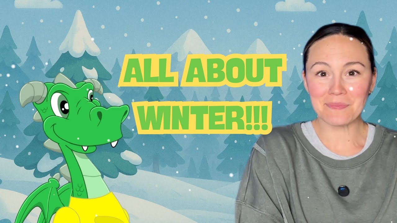 Learning All About Winter with Drakey ❄️🐉 | Fun Winter Lessons for Kids