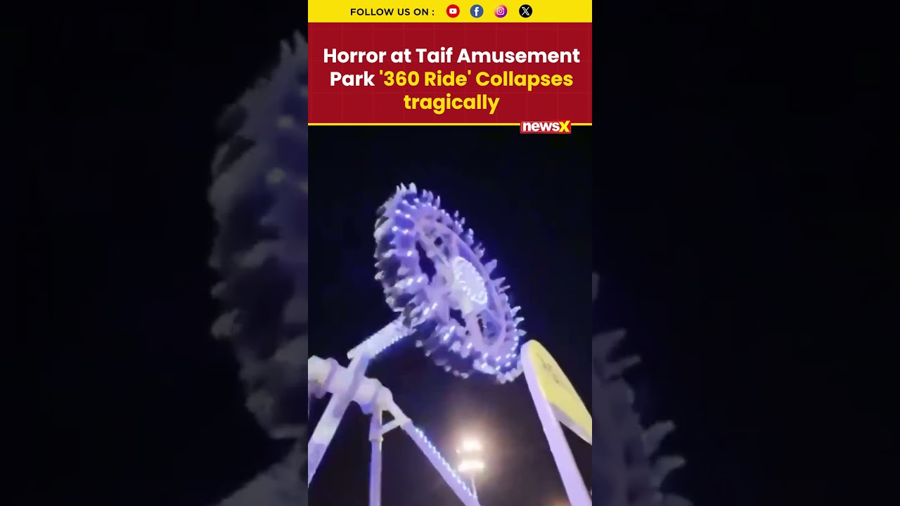 Horror at Taif Amusement Park: &lsquo;360 Ride&rsquo; Collapses, Several Injured #saudiarabia #360ride #shorts