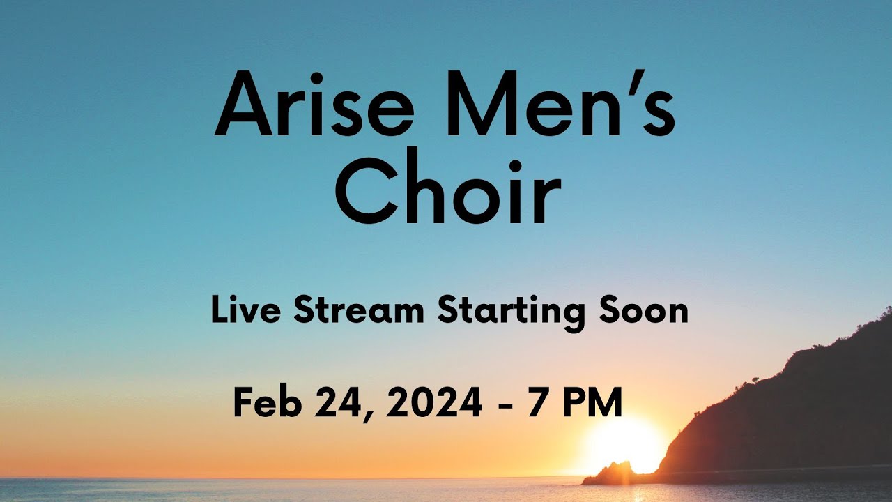 Arise Men's Choir