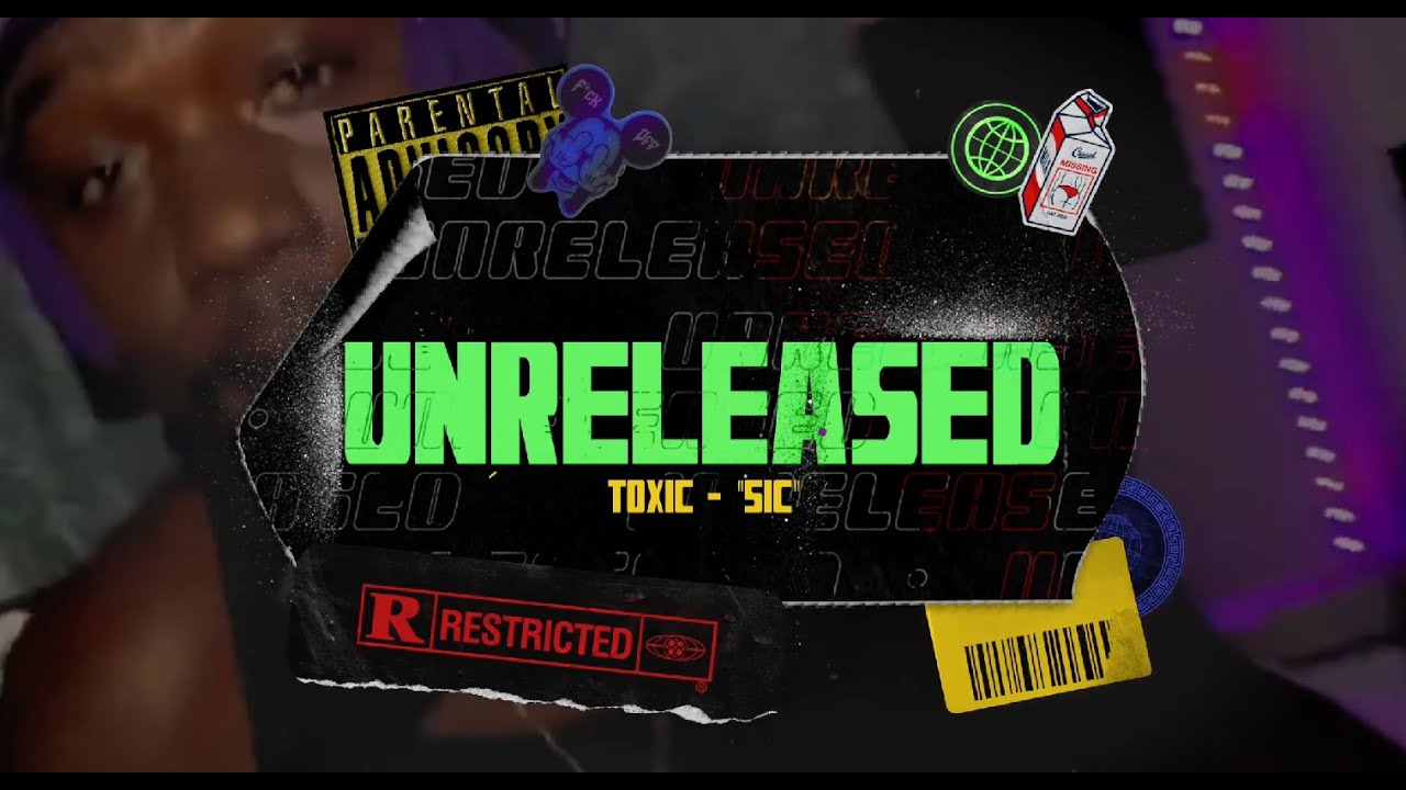 Toxic &mdash; Sic (Unreleased)