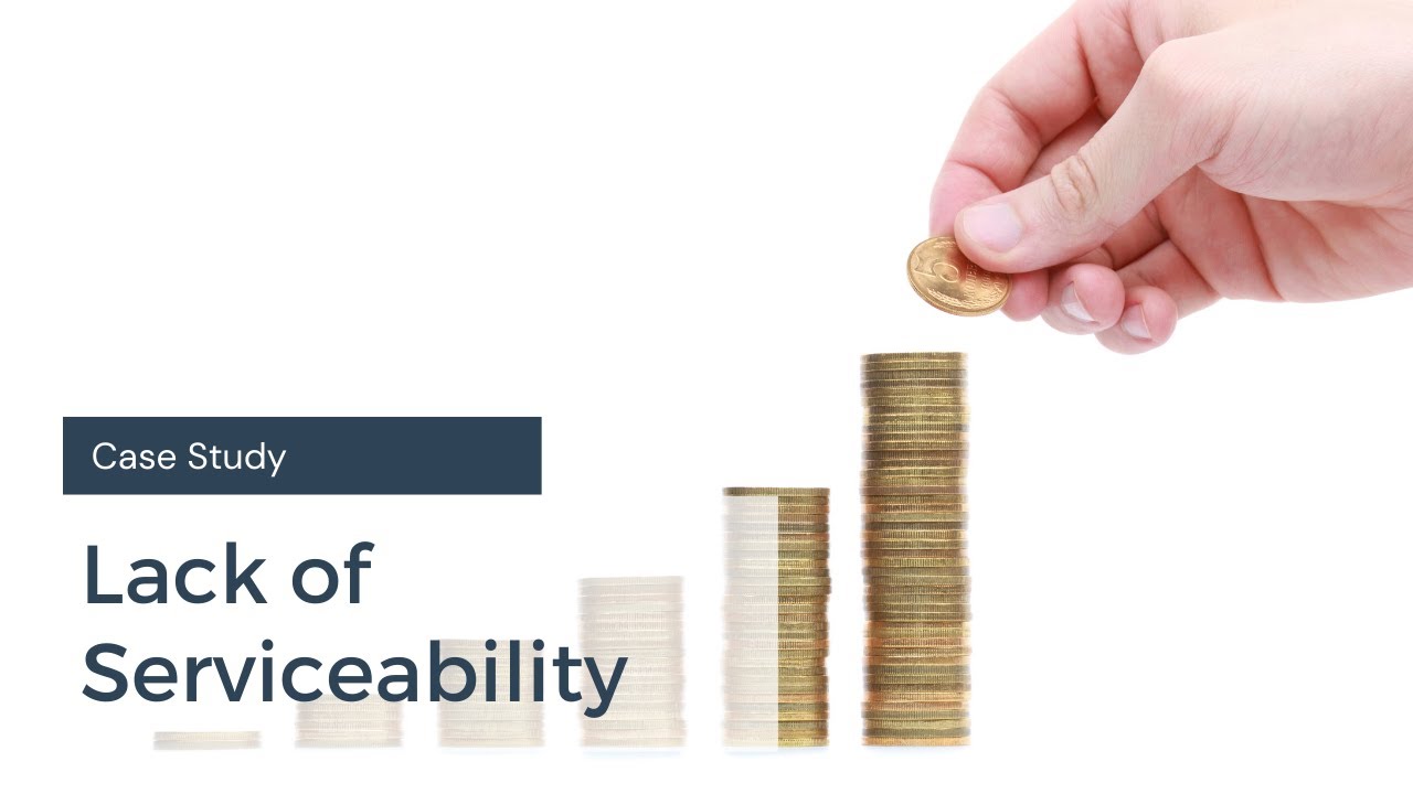 Case Study - Lack of Serviceability