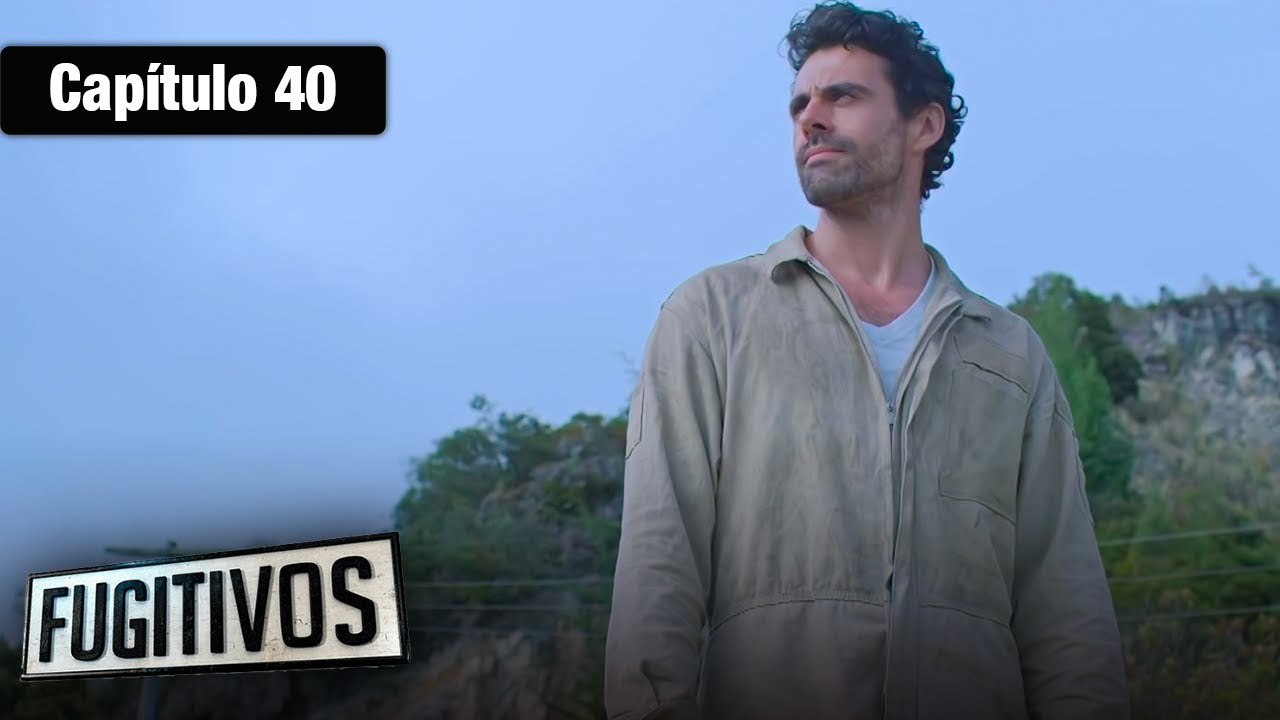 Fugitivos - Cap 40 - Acci&oacute;n y Narcos - Serie completa en espa&ntilde;ol - HD