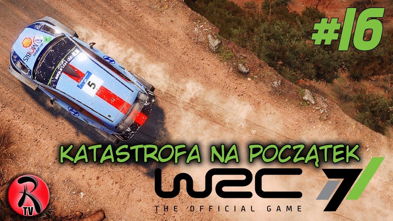 Zagrajmy w WRC 7 PL 🚗#16 - Koszmarny początek sezonu! [GAMEPLAY PL][60FPS]