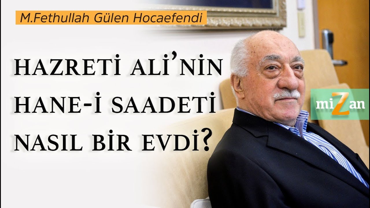 Hazreti Ali’nin hane-i saadeti nasıl bir evdi? | M. Fethullah Gülen Hocaefendi