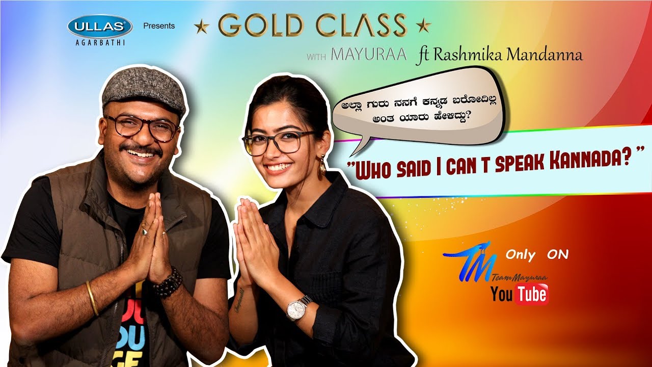 Rashmika Mandanna - Who said i am the highest paid actress? | Gold Class with Mayuraa | Part 1