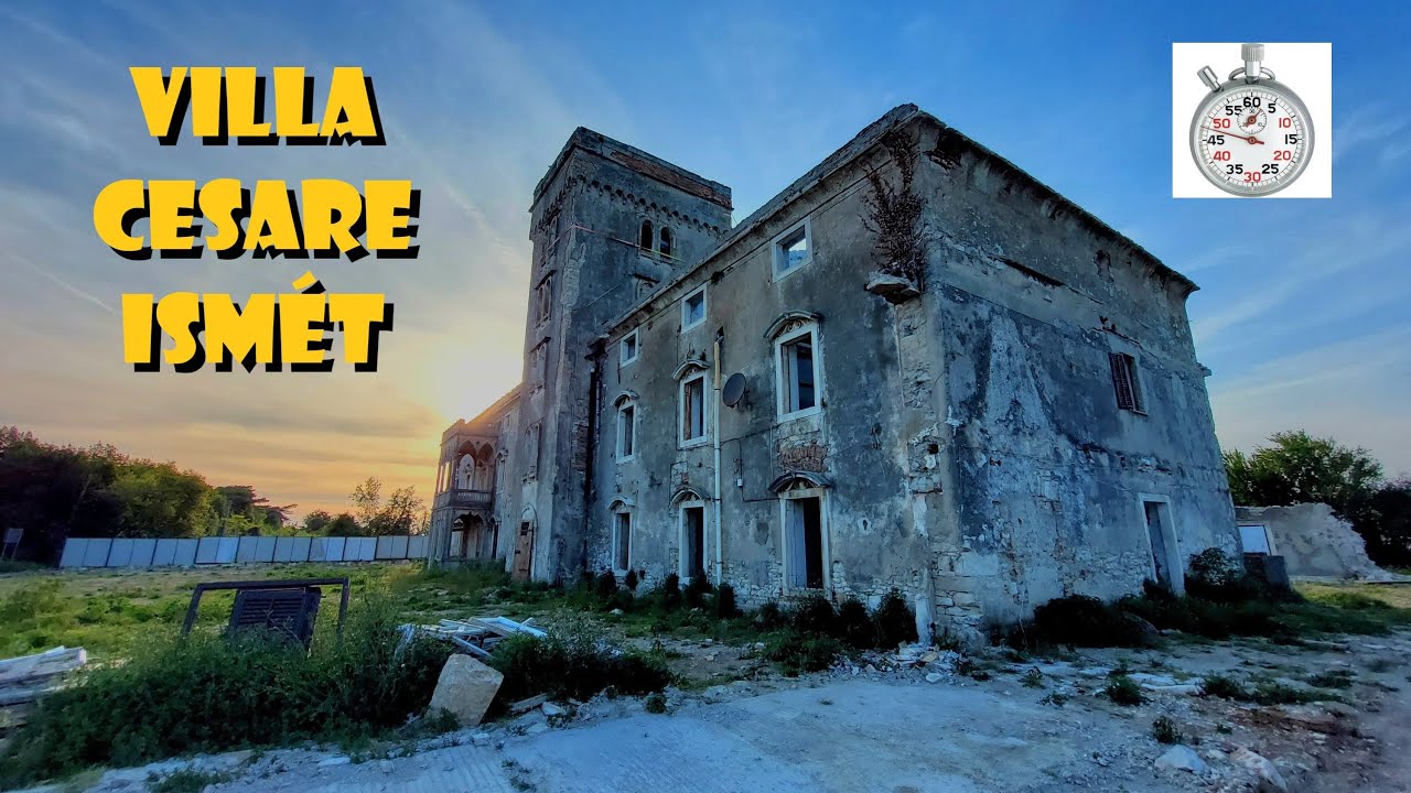 Villa Cesare update - elhagyatva Horvátország - 2 percben