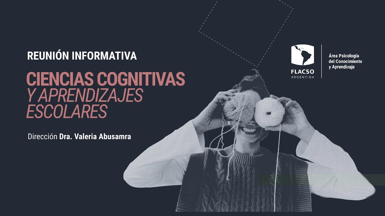 Reunion informativa Diploma Superior en Ciencias Cognitivas y Aprendizajes Escolares