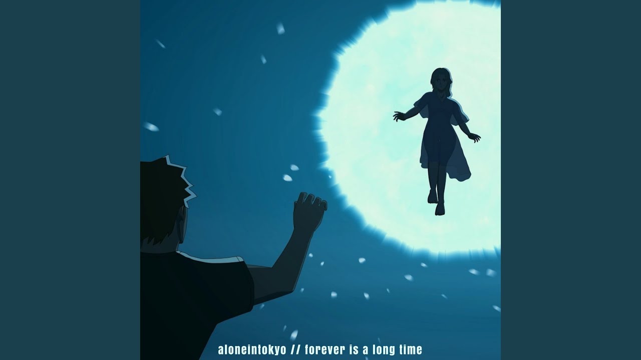 Forever Is a Long Time