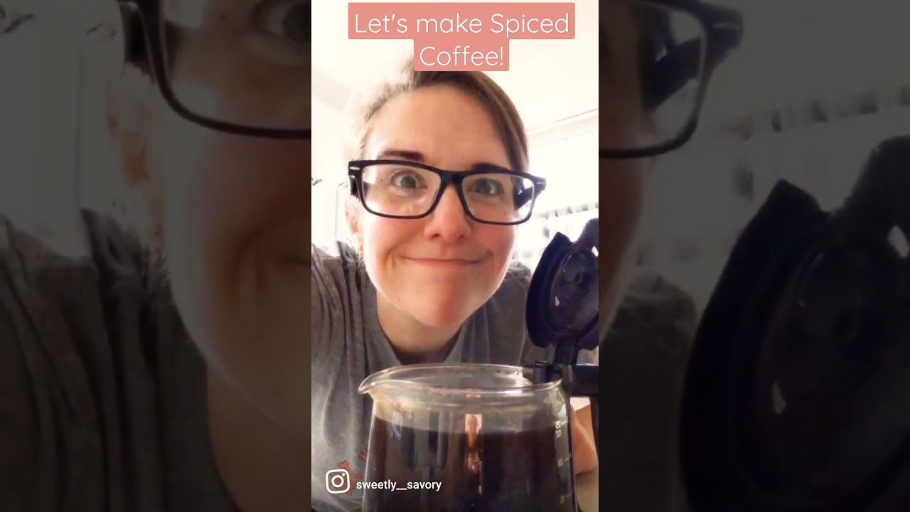 Let's make Spiced Coffee!