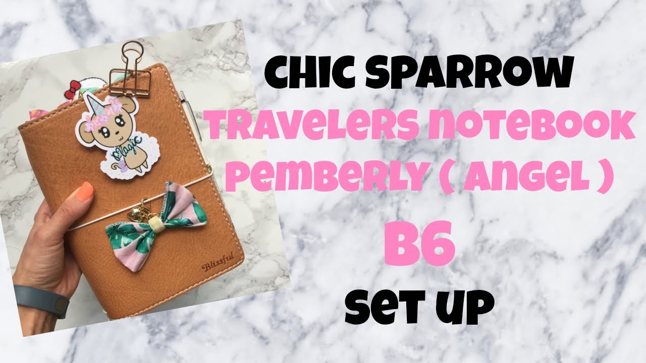 B6 TN SET UP | CHIC SPARROW Pemberly Angel