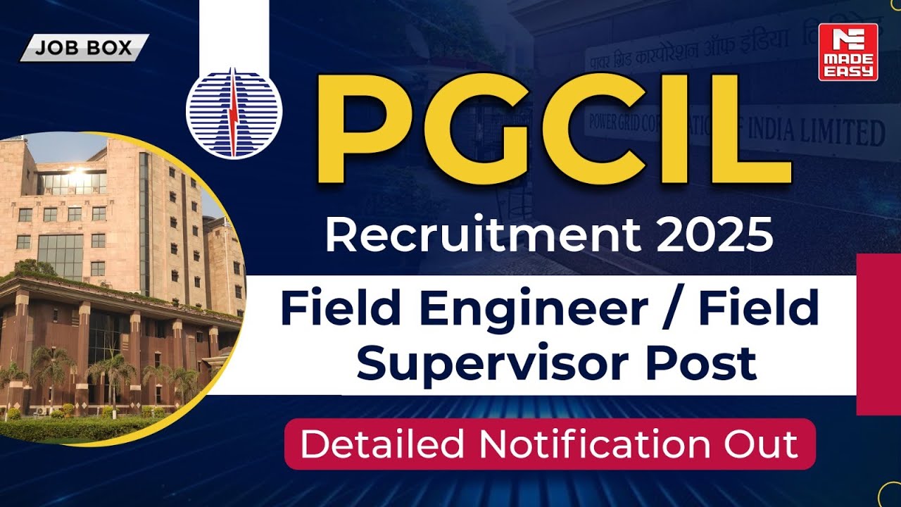 PGCIL Recruitment 2025 | Field Engineer & Field Supervisor Posts | Eligibility, Salary, Apply Online