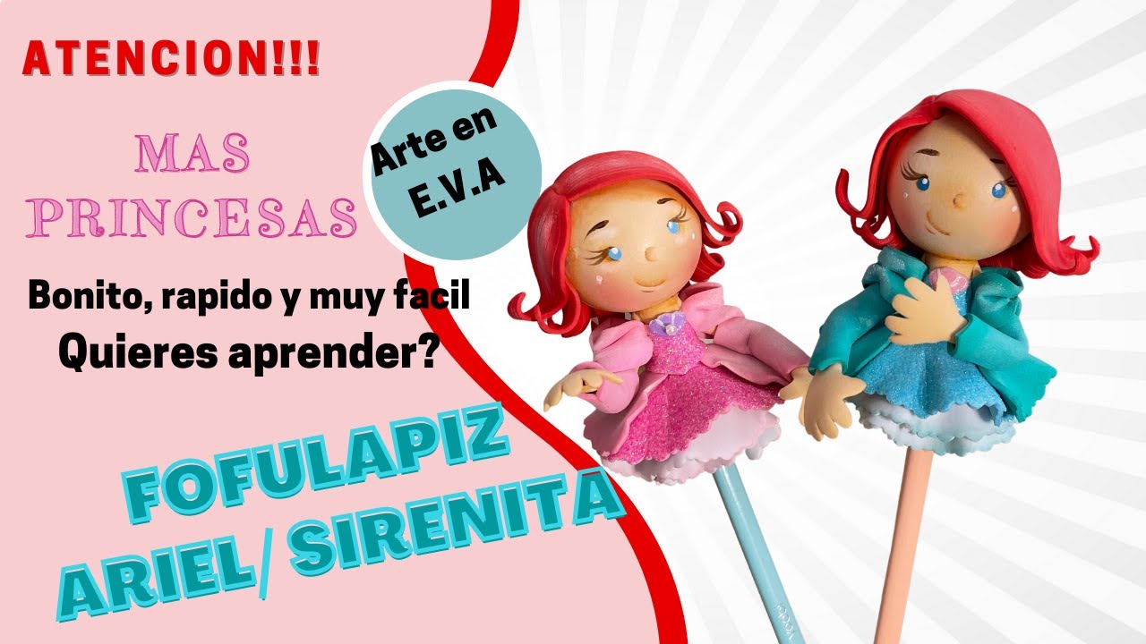 Live Fofulapiz Ariel/Fofulapiz Princesas/Paso a paso