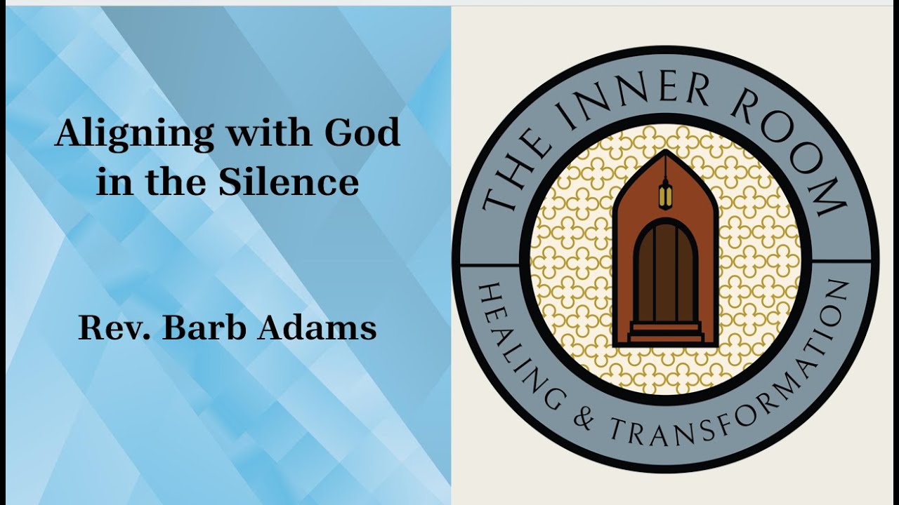 Aligning with God in the Silence - Rev. Barb Adams - February 15, 2026