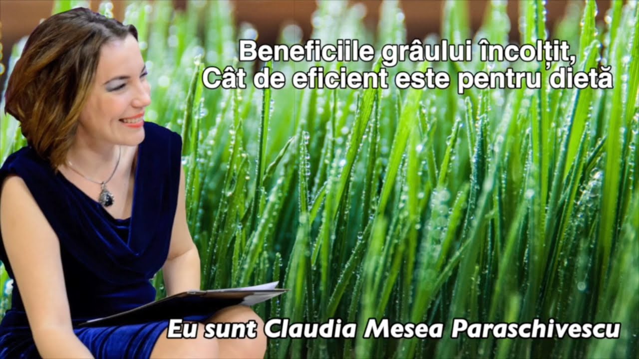 Beneficiile graului incoltit ＊ Cat de eficient este pentru dieta