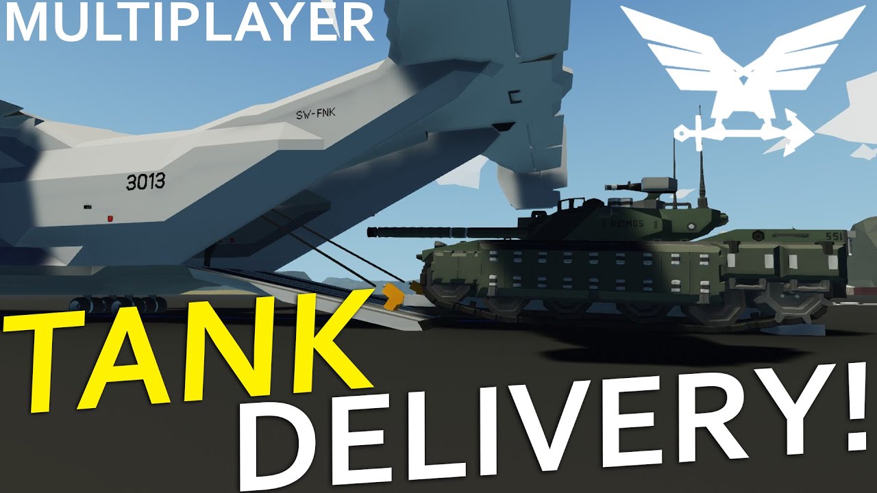 Cargo Plane Tank Delivery!  -  Multiplayer Stormworks Gameplay