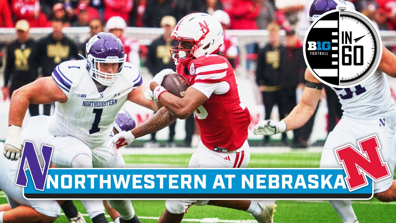 Northwestern at Nebraska | Oct. 27, 2025 | B1G Football in 60