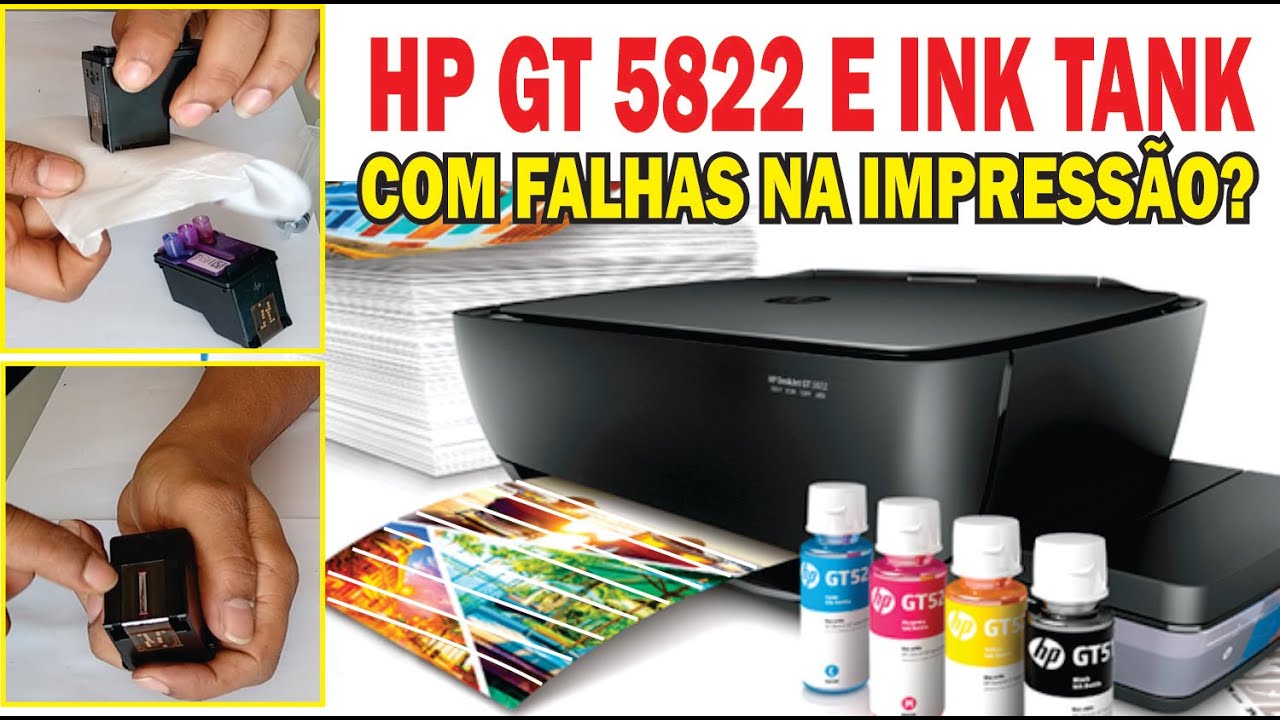 HP GT5822 e INK TANK Como desentupir CABEÇA de impressão | Não precisa levar na assistência!