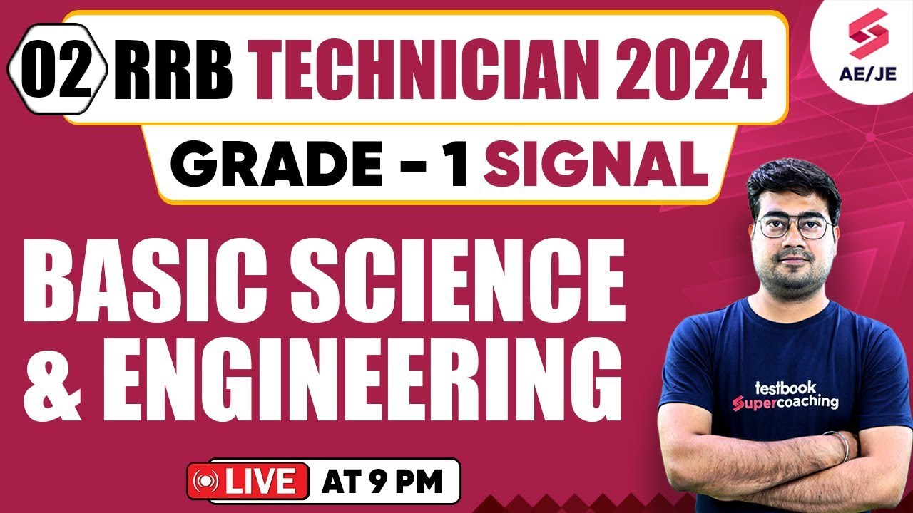 RRB  Technician Grade 1 2024 | Basic Science & Engineering | RRB JE 2024 | Technician  by Mohit Sir