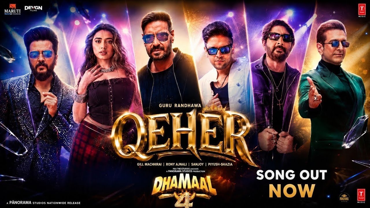 Qeher Song - Ajay Devgn, Arshad Warsi, Riteish Deshmukh, Guru Randhawa, Ketika  | Dhamaal 4 New Song