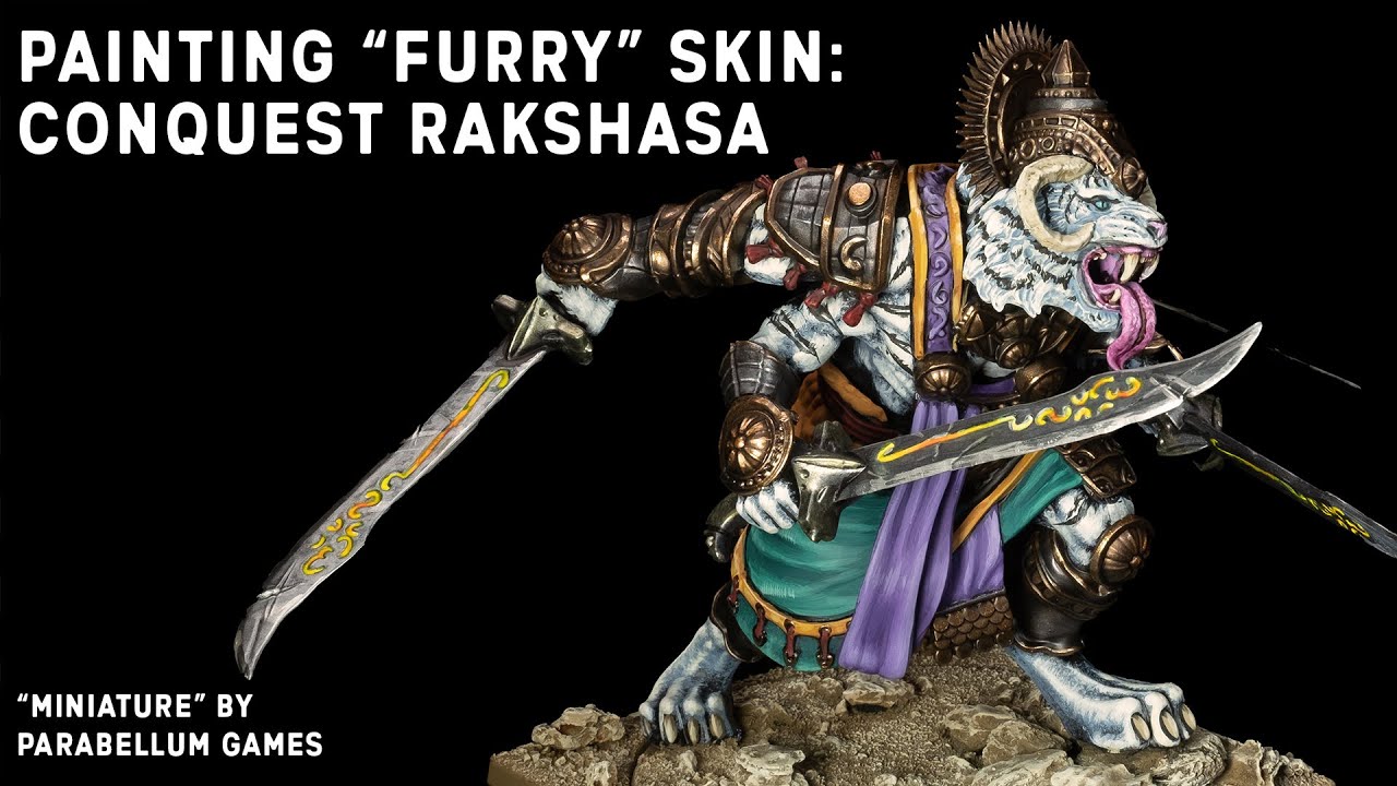 How to Paint Furry Skin (and more) - Featuring the New Conquest Sorcerer Kings' Rakshasa!
