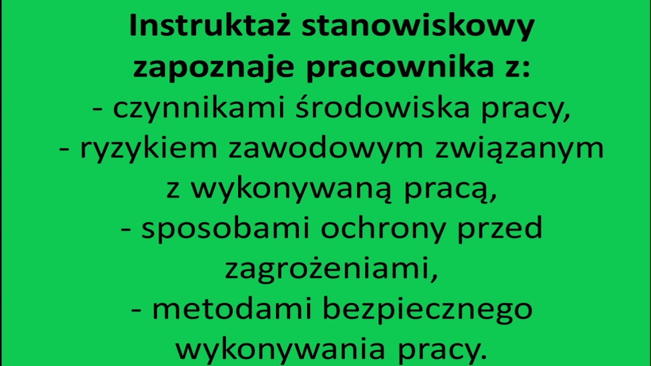 Szkolenie wstępne = instruktaż ogólny + instruktaż stanowiskowy