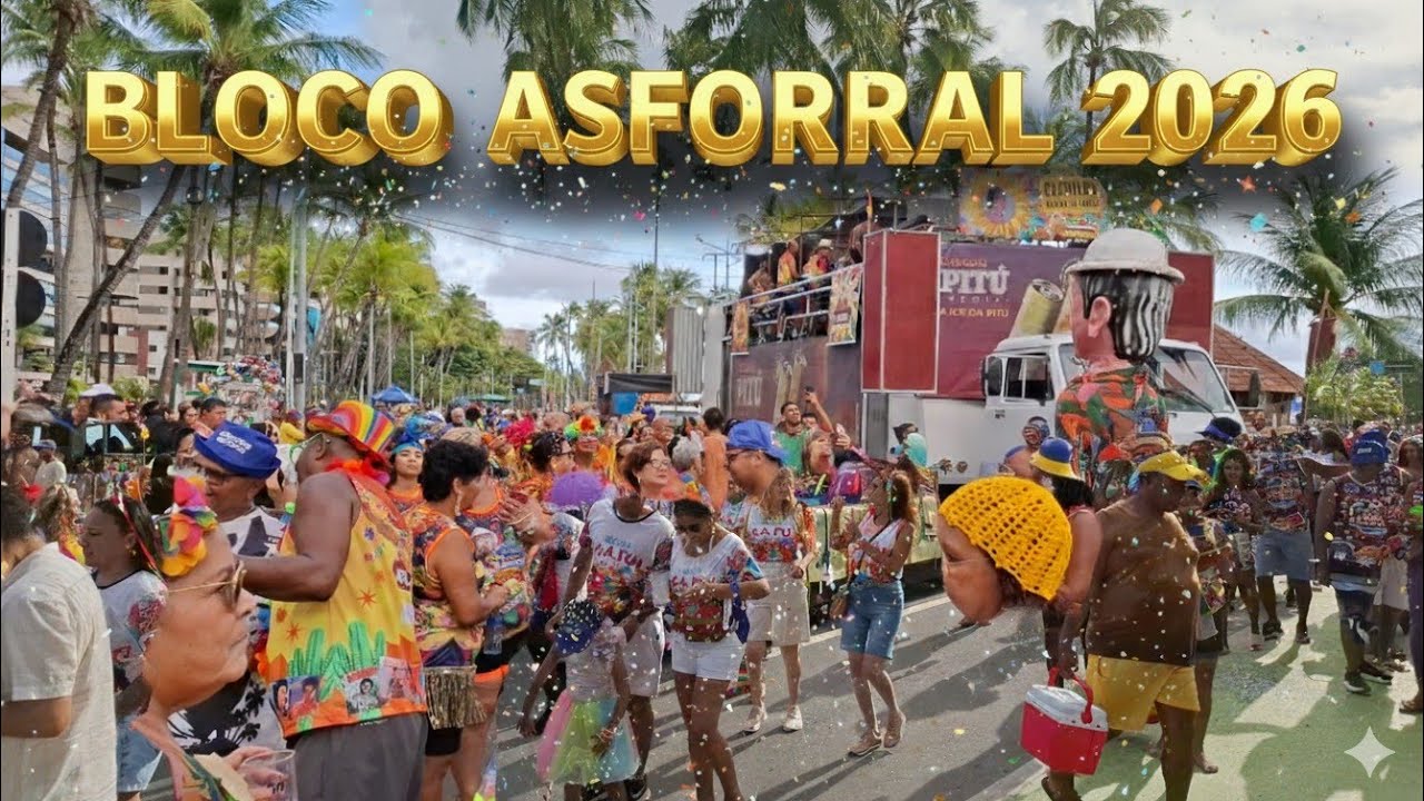 BLOCO DOS FORROZEIROS - ASFORRAL 2026 | PRAIA DE PAJUÇARA MACEIÓ 