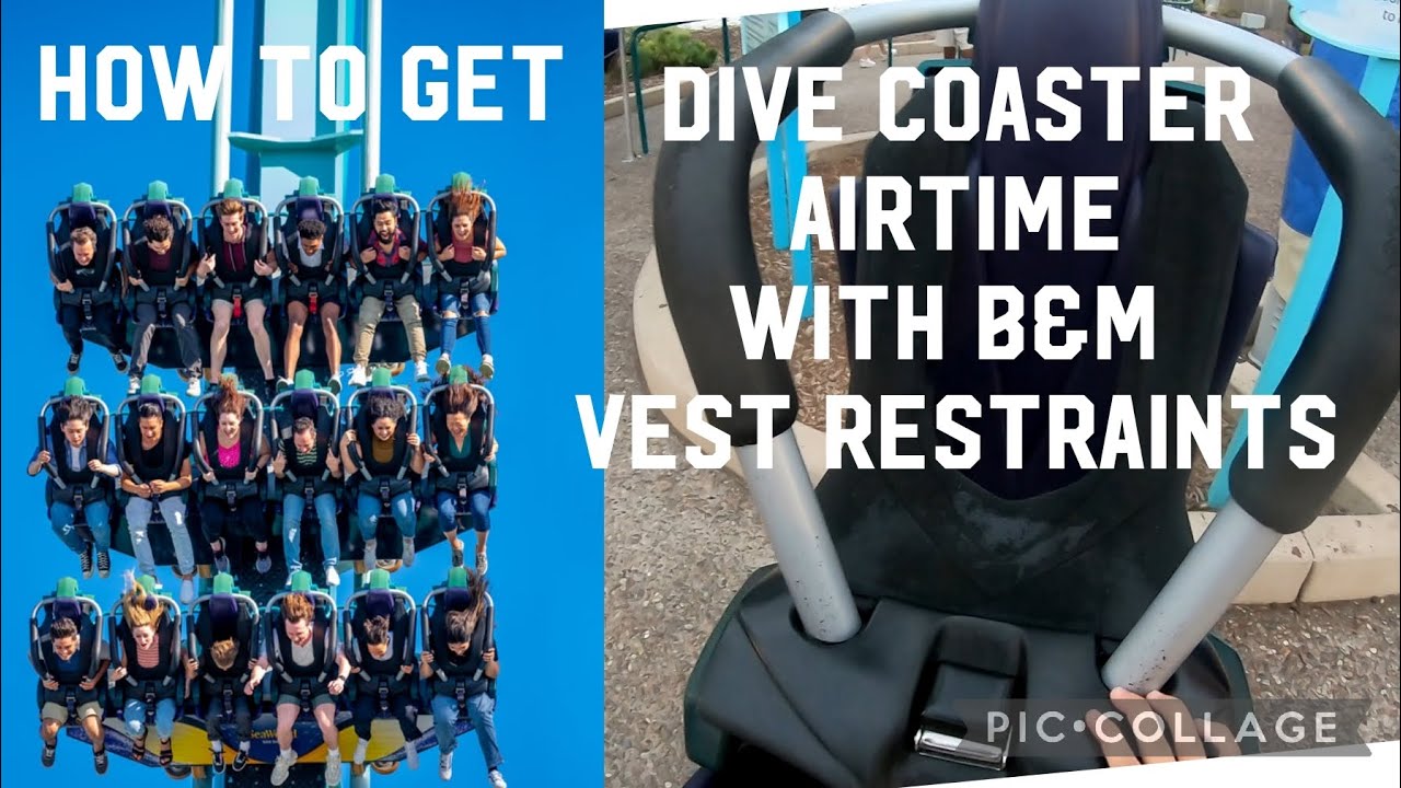 HOW TO GET MORE AIRTIME ON A B&M DIVE COASTER WITH VEST RESTRAINTS!