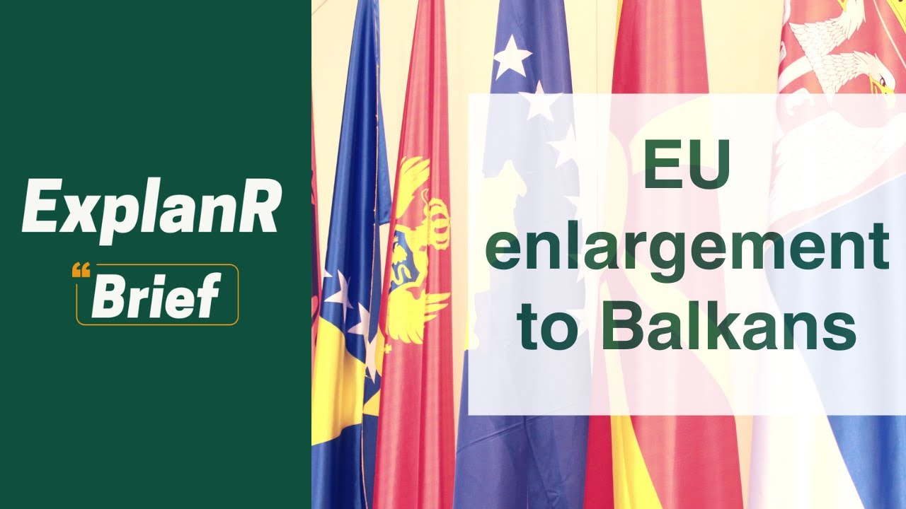 EU Expansion Explained: The Western Balkans Problem