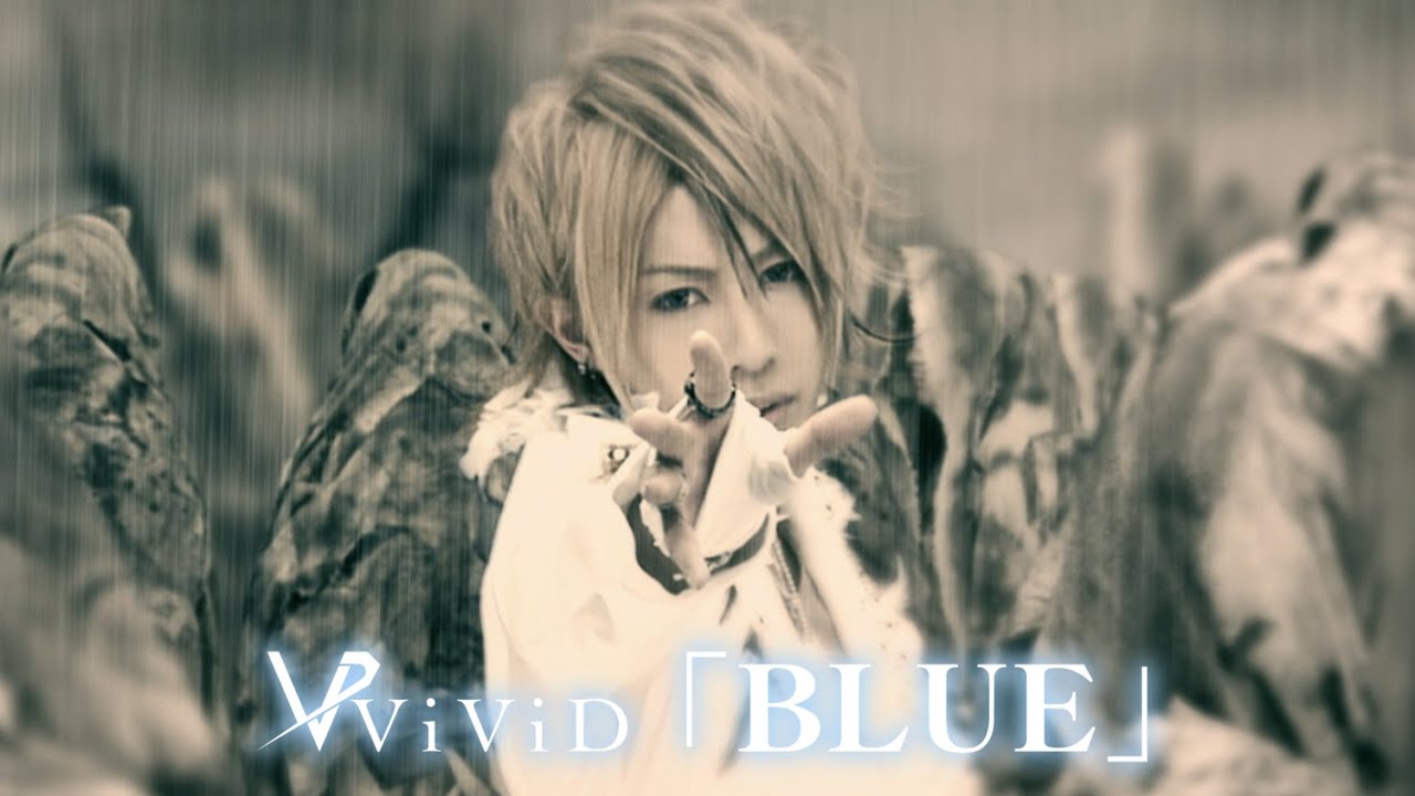 ViViD『BLUE』-MV Full version