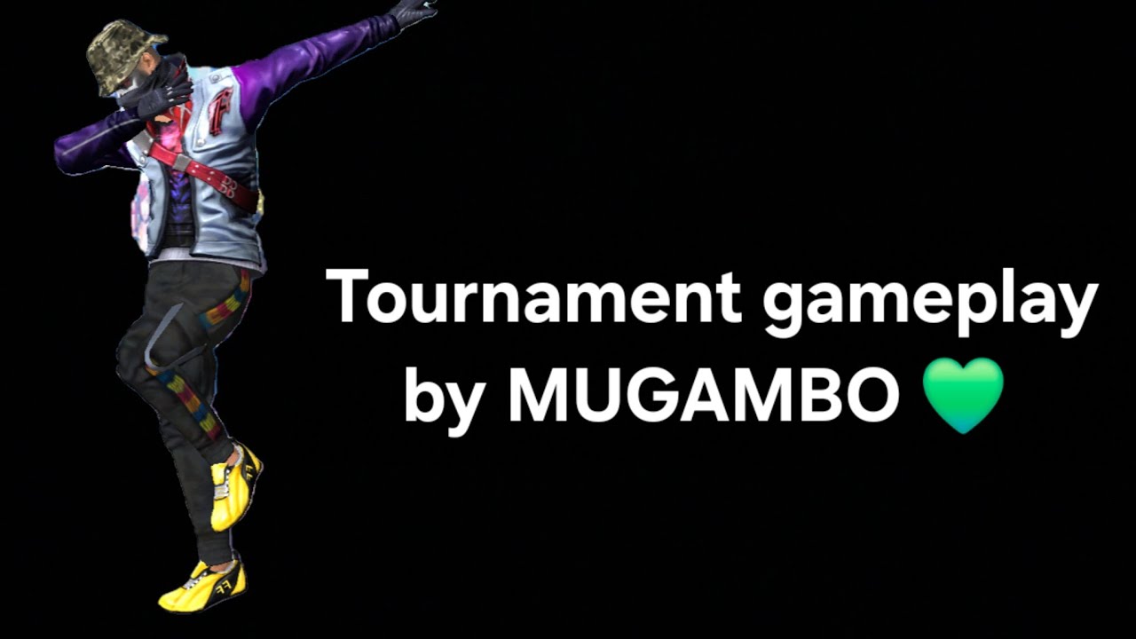 FREE FIRE TOURNAMENT HIGHLIGHT BY MUGAMBO 💚
