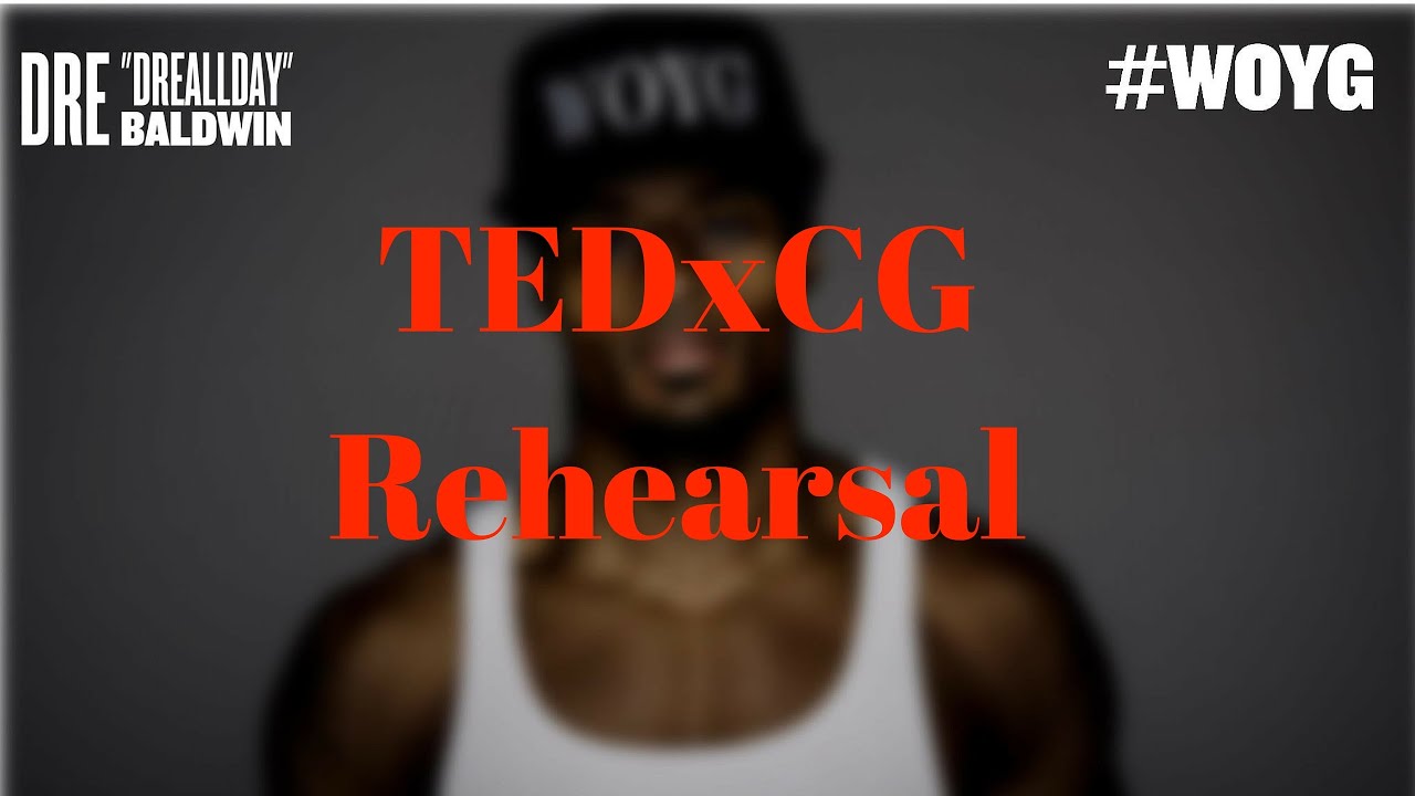 Live From TEDxCoconutGrove Rehearsal | Dre Baldwin