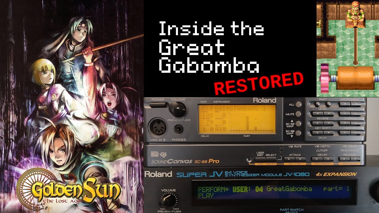 Inside the Great Gabomba (Restored - Roland SC-88/JV-1080) - Golden Sun The Lost Age