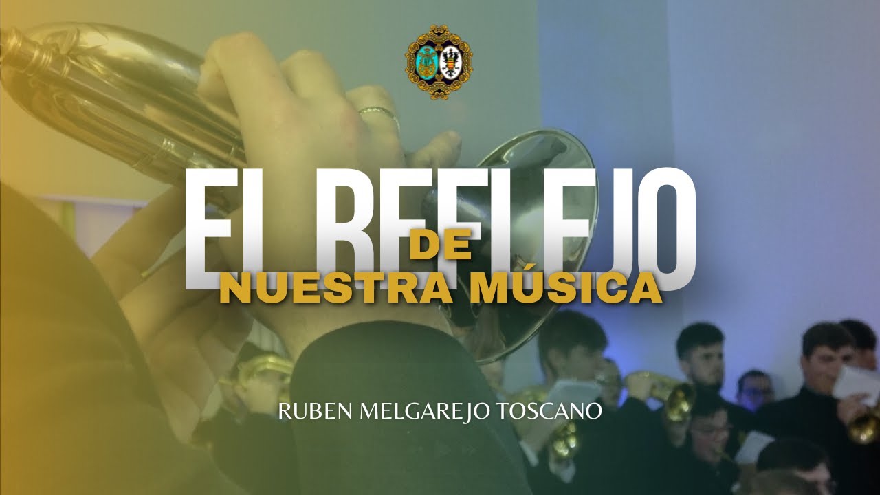 [4K] ESTRENO | EL REFLEJO DE NUESTRA MÚSICA | Rubén Melgarejo Toscano | AM Santa Cecilia