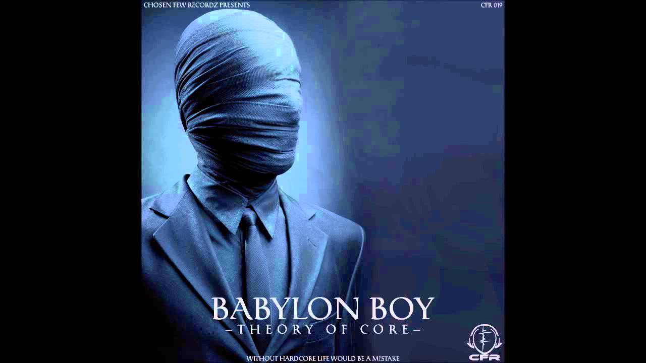 Theory Of Core - Babylon Boy