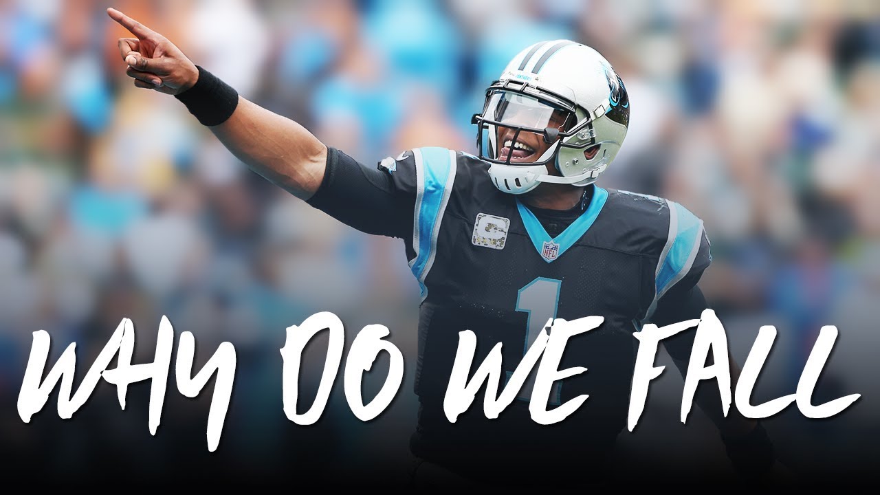 Carolina Panthers: Why do we Fall? ᴴᴰ