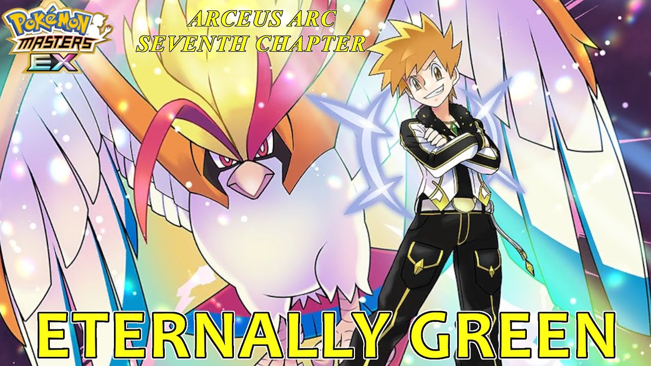 Pokemon Masters EX - Arceus Arc Chapter 7: Eternally Green FULL Story