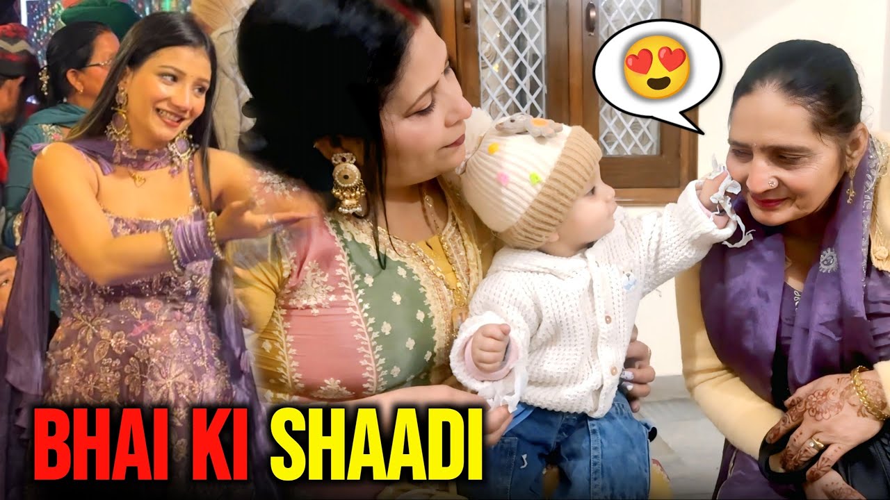 Bhai ki shaadi pe kiya full dance 😍 | Jaanu mili apni nani se