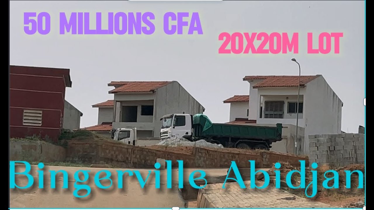 Abidjan Ivory Coast : How Much will it cost you to buy 20x20m around BingerVille?