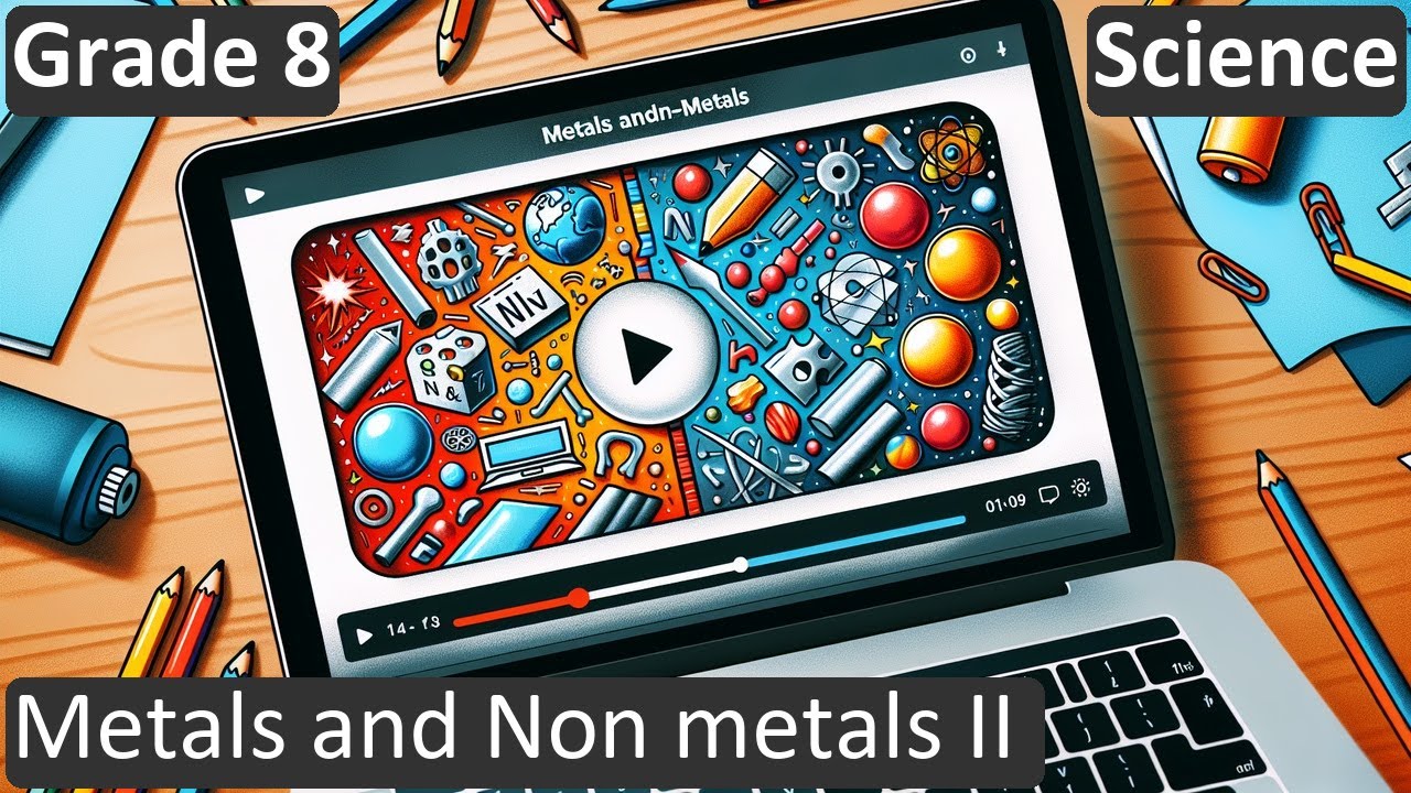 Grade 8 | Science | Metals and Non metals II  | Free Tutorial | CBSE | ICSE | State Board