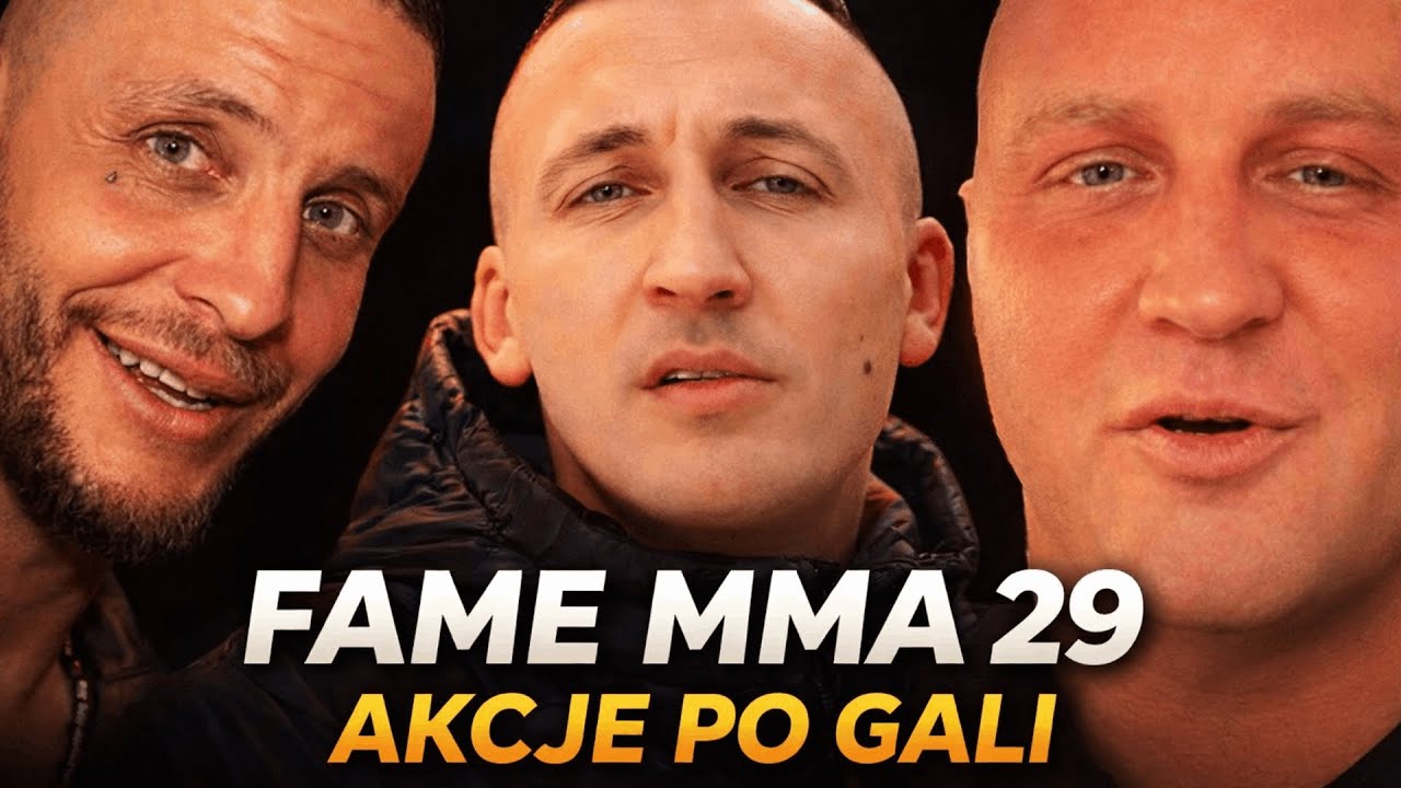 CO SIĘ DZIAŁO PO GALI FAME MMA 29?