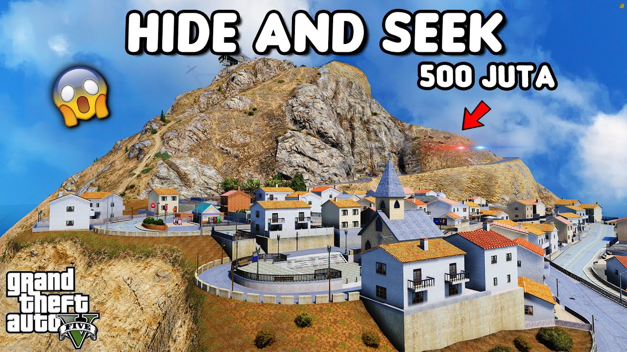 HIDE AND SEEK 500 JUTA DI GUNUNG TERTINGGI - GTA 5 ROLEPLAY