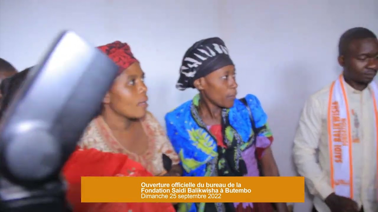 Ouverture Fondation  Saidi Balikwisha  Butembo.