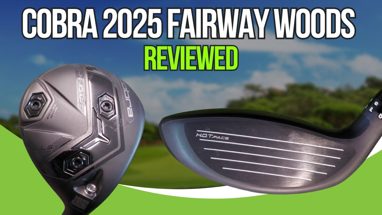 COBRA DS-ADAPT Fairway Woods Review