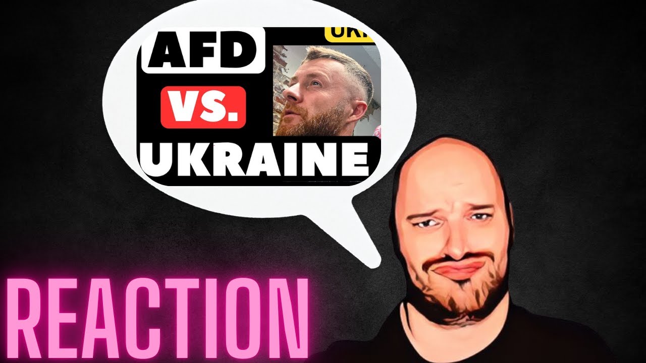 AFD vs Ukraine - Reaction auf 