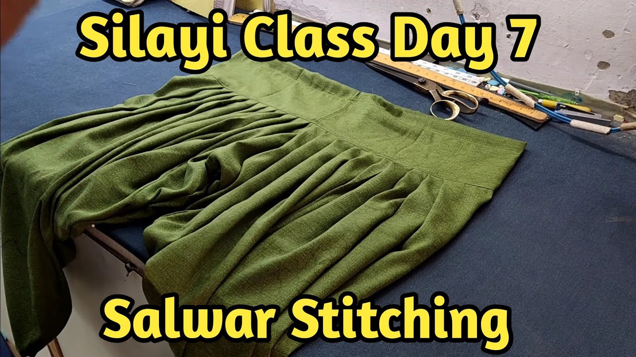 Silayi Class Day 7 | Simple Salwar Stitching | Zara Boutique