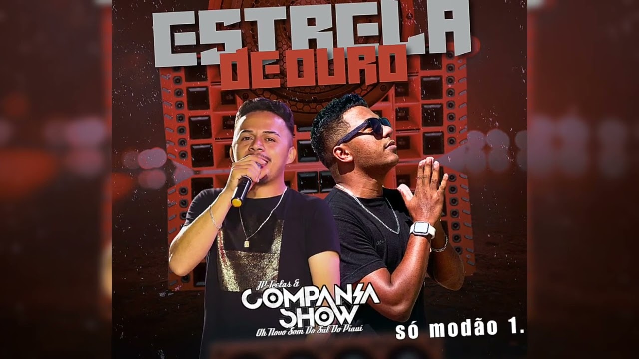ESTRELA DE OURO (JP Teclas & Compania Show)👏🤠